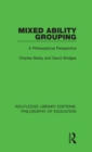 Mixed Ability Grouping : A Philosophical Perspective - Book