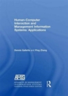 Human-Computer Interaction and Management Information Systems: Applications. Advances in Management Information Systems - Book