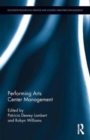 Performing Arts Center Management - Book