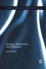 Gramsci, Materialism, and Philosophy - Book