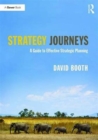 Strategy Journeys : A Guide to Effective Strategic Planning - Book