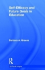Self-Efficacy and Future Goals in Education - Book