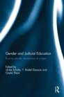 Gender and Judicial Education : Raising Gender Awareness of Judges - Book