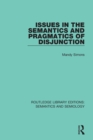 Issues in the Semantics and Pragmatics of Disjunction - Book