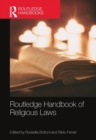 Routledge Handbook of Religious Laws - Book
