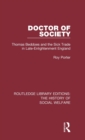 Doctor of Society : Tom Beddoes and the Sick Trade in Late-Enlightenment England - Book