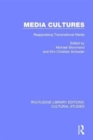 Media Cultures : Reappraising Transnational Media - Book