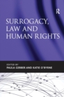 Surrogacy, Law and Human Rights - Book