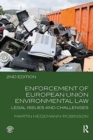 Enforcement of European Union Environmental Law : Legal Issues and Challenges - Book