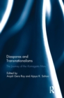 Diasporas and Transnationalisms : The Journey of the Komagata Maru - Book