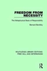 Freedom from Necessity : The Metaphysical Basis of Responsibility - Book