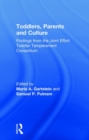 Toddlers, Parents and Culture : Findings from the Joint Effort Toddler Temperament Consortium - Book