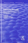 Embracing Sexuality : Authority and Experience in the Catholic Church - Book