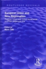 European Union and New Regionalism: Europe and Globalization in Comparative Perspective : Europe and Globalization in Comparative Perspective - Book