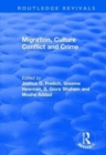 Migration, Culture Conflict and Crime - Book