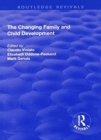 The Changing Family and Child Development - Book