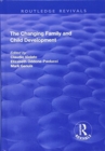 The Changing Family and Child Development - Book