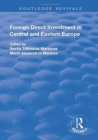 Foreign Direct Investment in Central and Eastern Europe - Book