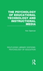 The Psychology of Educational Technology and Instructional Media - Book