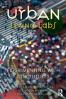 Urban Living Labs : Experimenting with City Futures - Book