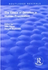 The Ethics of Genetics in Human Procreation - Book