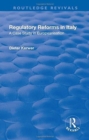 Regulatory Reforms in Italy : A Case Study in Europeanisation - Book