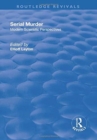 Serial Murder : Modern Scientific Perspectives - Book
