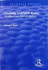 Creativity and Public Policy : Generating Super-optimum Solutions - Book