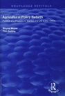 Agricultural Policy Reform : Politics and Process in the EU and US in the 1990s - Book