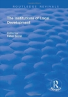 The Institutions of Local Development - Book