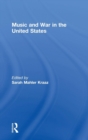 Music and War in the United States - Book