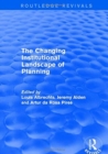 The Changing Institutional Landscape of Planning - Book