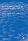 Household Capital and the Agrarian Problem in Russia - Book