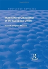 Multicultural Citizenship of the European Union - Book