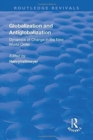 Globalization and Antiglobalization : Dynamics of Change in the New World Order - Book