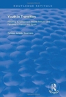 Youth in Transition : Housing, Employment, Social Policies and Families in France and Spain - Book