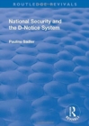 National Security and the D-Notice System - Book