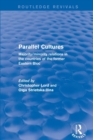 Parallel Cultures : Majority/Minority Relations in the Countries of the Former Eastern Bloc - Book
