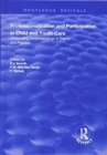 Professionalization and Participation in Child and Youth Care : Challenging understandings in theory and practice - Book