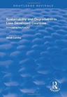 Sustainability and Degradation in Less Developed Countries : Immolating the Future? - Book
