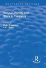 Gender, Family and Work in Tanzania - Book