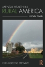 Mental Health in Rural America : A Field Guide - Book