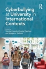 Cyberbullying at University in International Contexts - Book