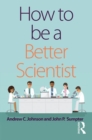 How to be a Better Scientist - Book