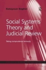 Social Systems Theory and Judicial Review : Taking Jurisprudence Seriously - Book
