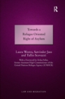 Towards a Refugee Oriented Right of Asylum - Book