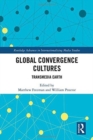 Global Convergence Cultures : Transmedia Earth - Book