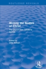 Revival: Writing the Bodies of Christ (2001) : The Church from Carlyle to Derrida - Book