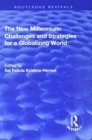 The New Millennium: Challenges and Strategies for a Globalizing World - Book