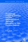 Technology, Industrial Conflict and the Development of Technical Education in 19th-Century England - Book